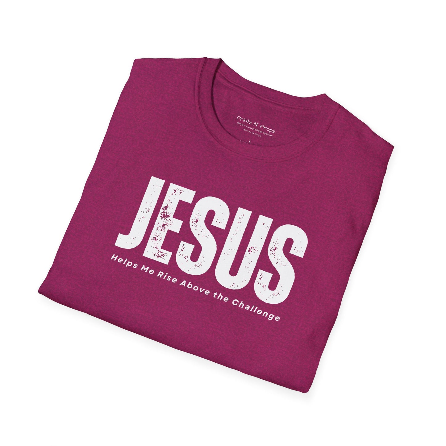 Jesus Helps Me Rise Above - Unisex Softstyle T-Shirt