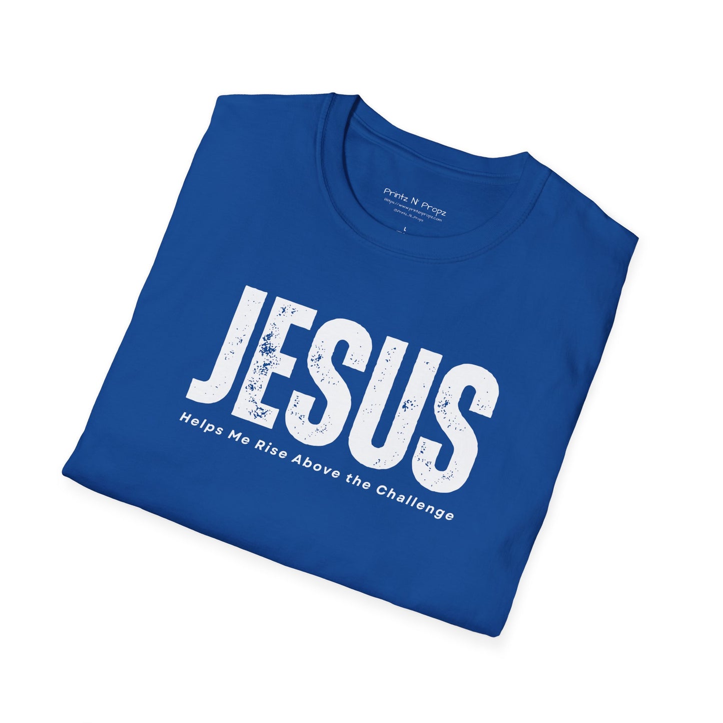 Jesus Helps Me Rise Above - Unisex Softstyle T-Shirt