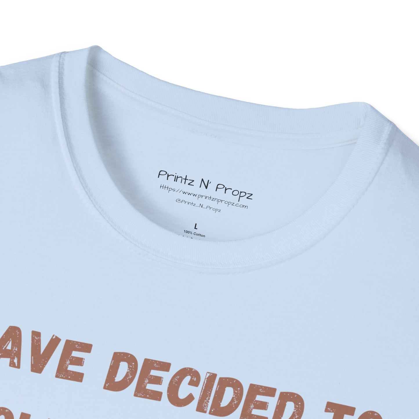 Follower 2025 Unisex T-Shirt - "I Have Decided to Follow Jesus 2025"