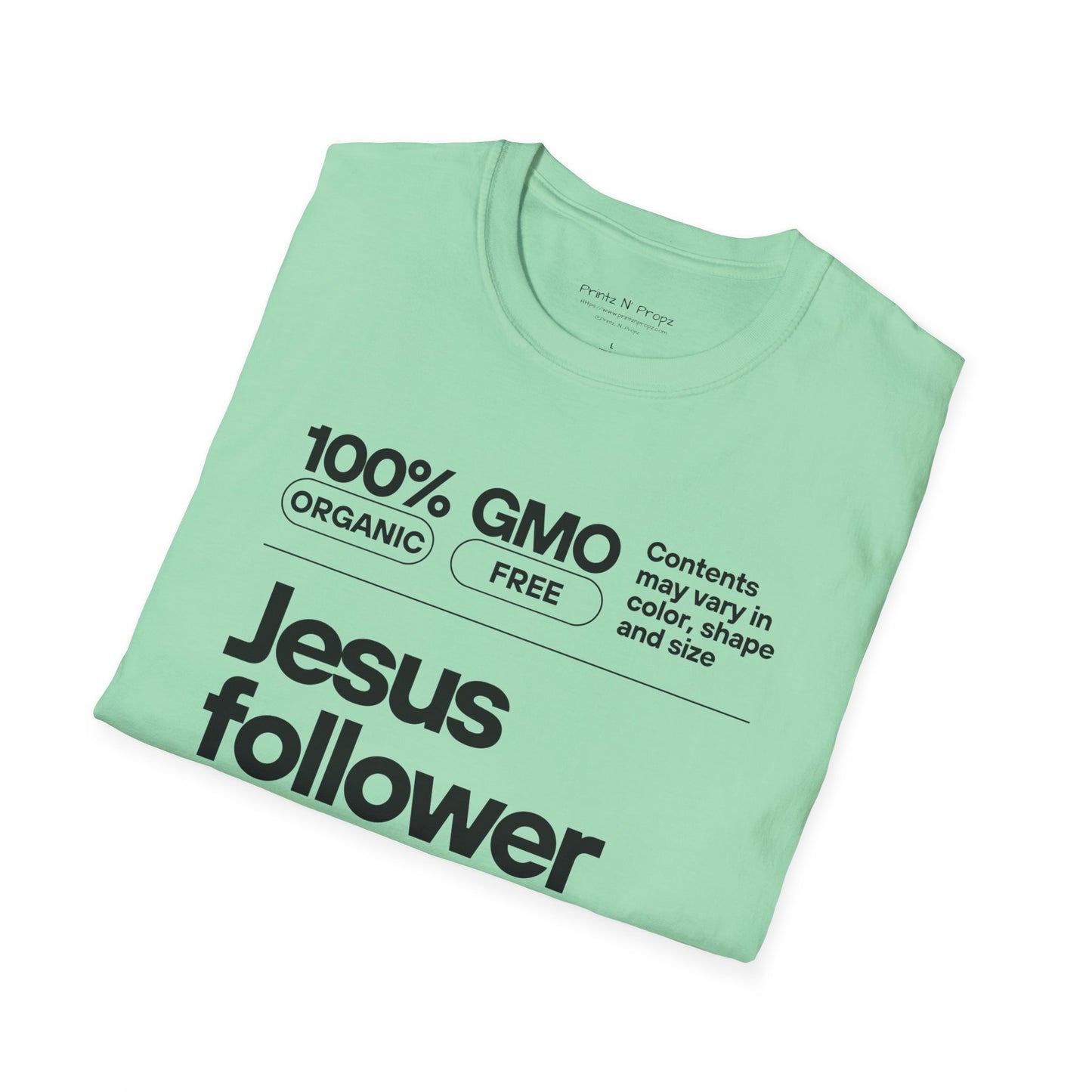 Jesus Follower Unisex Softstyle T-Shirt - Organic & GMO Free