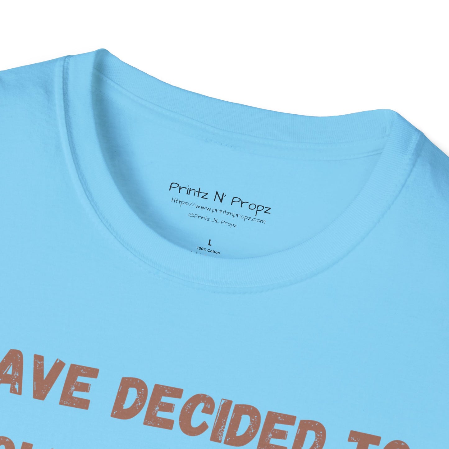 Follower 2025 Unisex T-Shirt - "I Have Decided to Follow Jesus 2025"