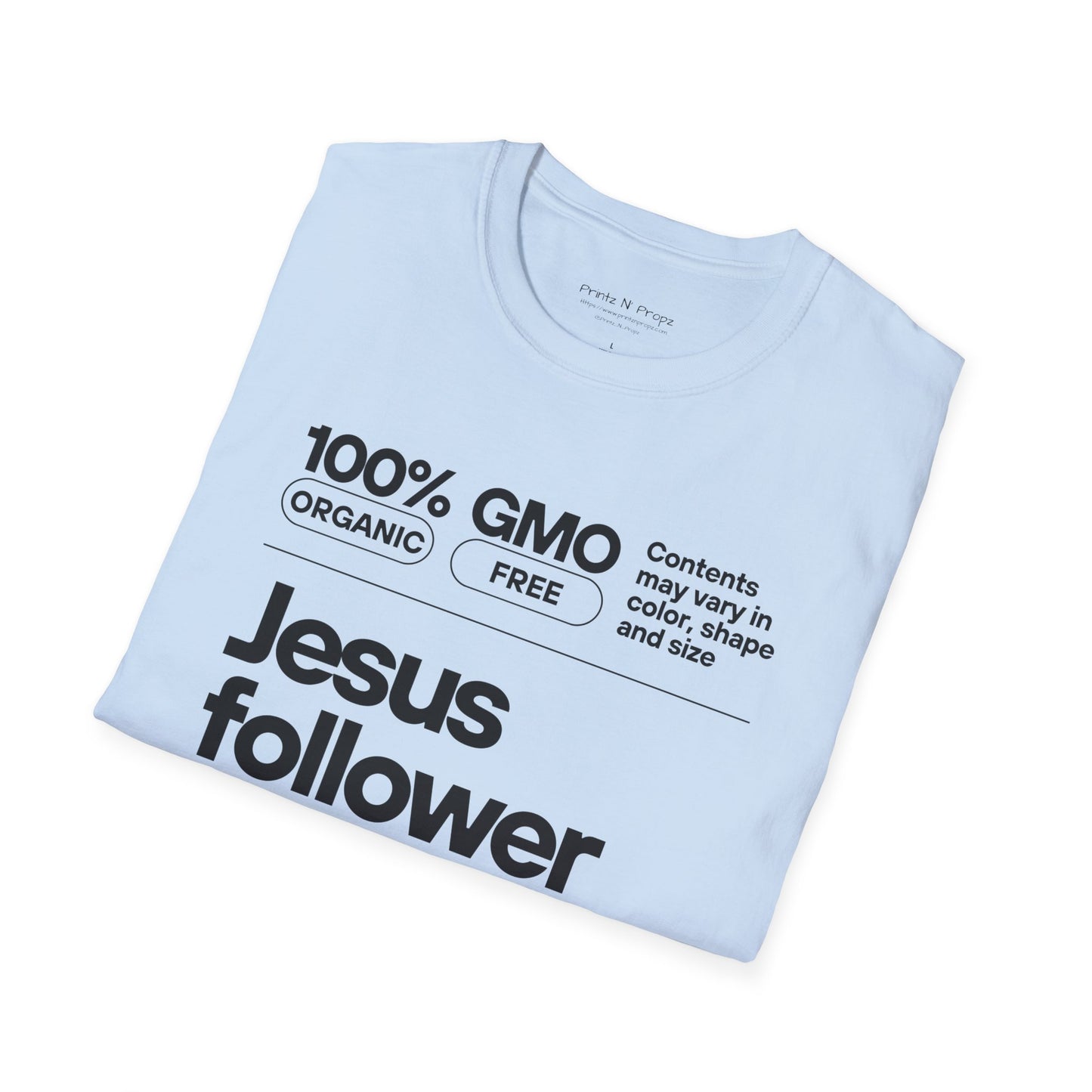 Jesus Follower Unisex Softstyle T-Shirt - Organic & GMO Free
