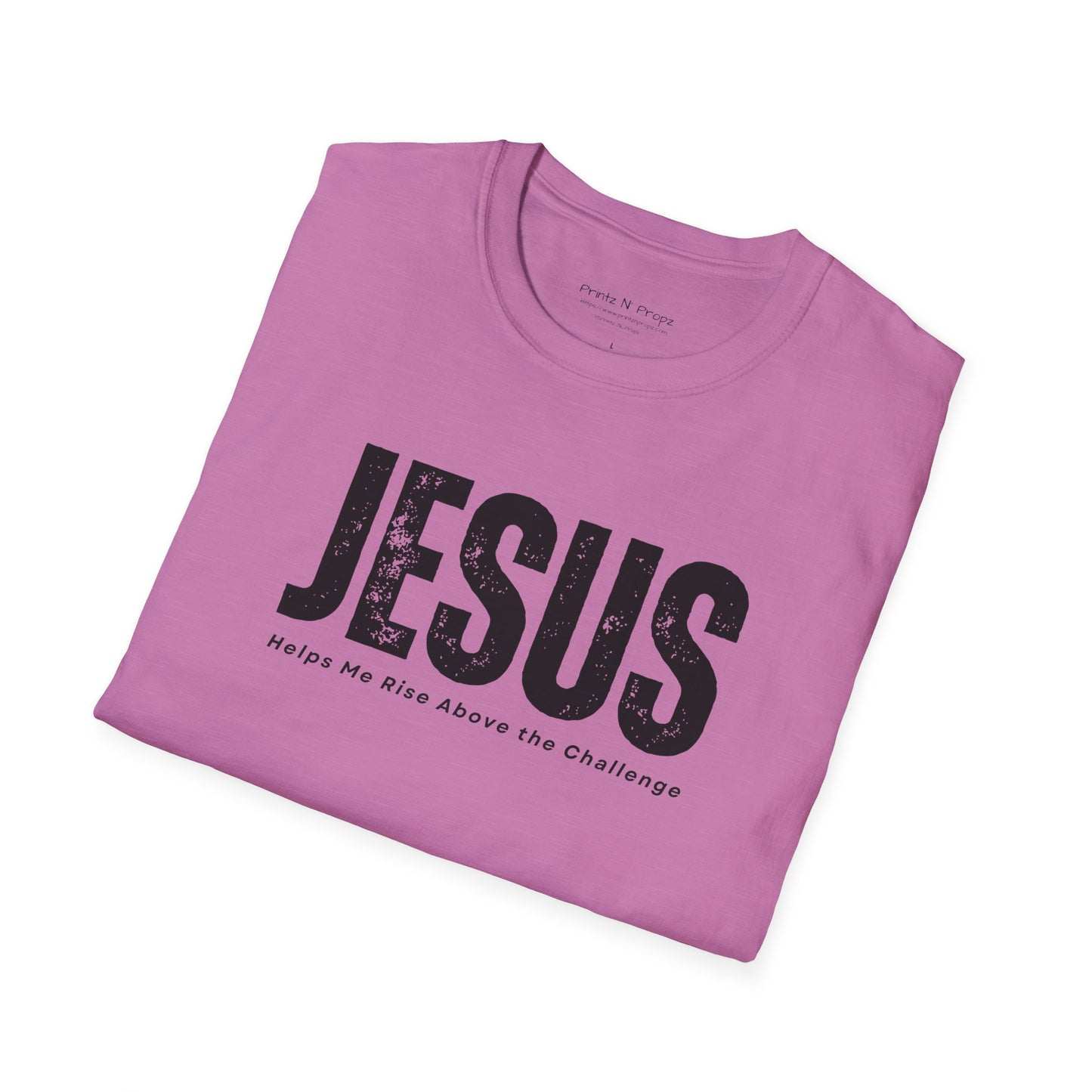 Jesus Helps Me Rise Above - Unisex Softstyle T-Shirt