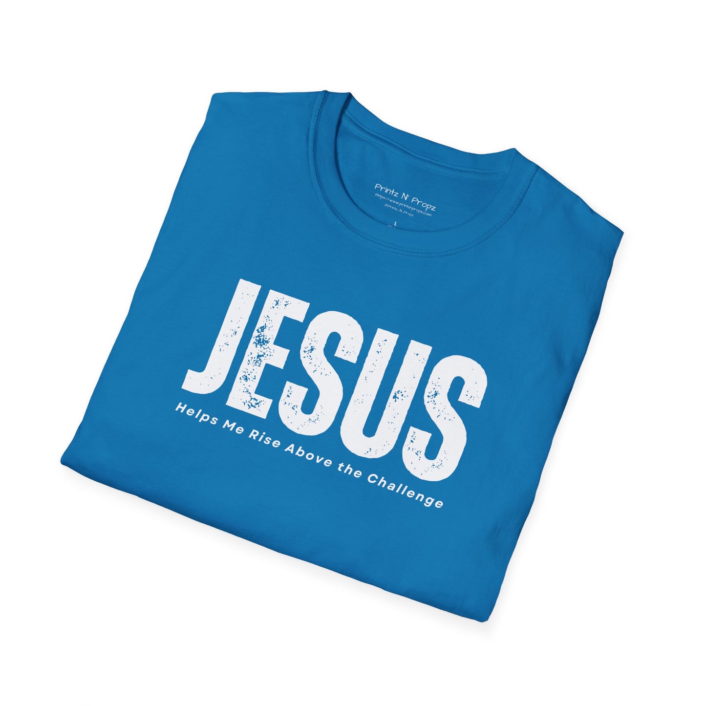 Jesus Helps Me Rise Above - Unisex Softstyle T-Shirt