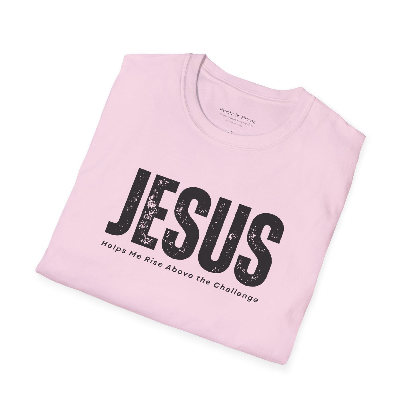Jesus Helps Me Rise Above - Unisex Softstyle T-Shirt