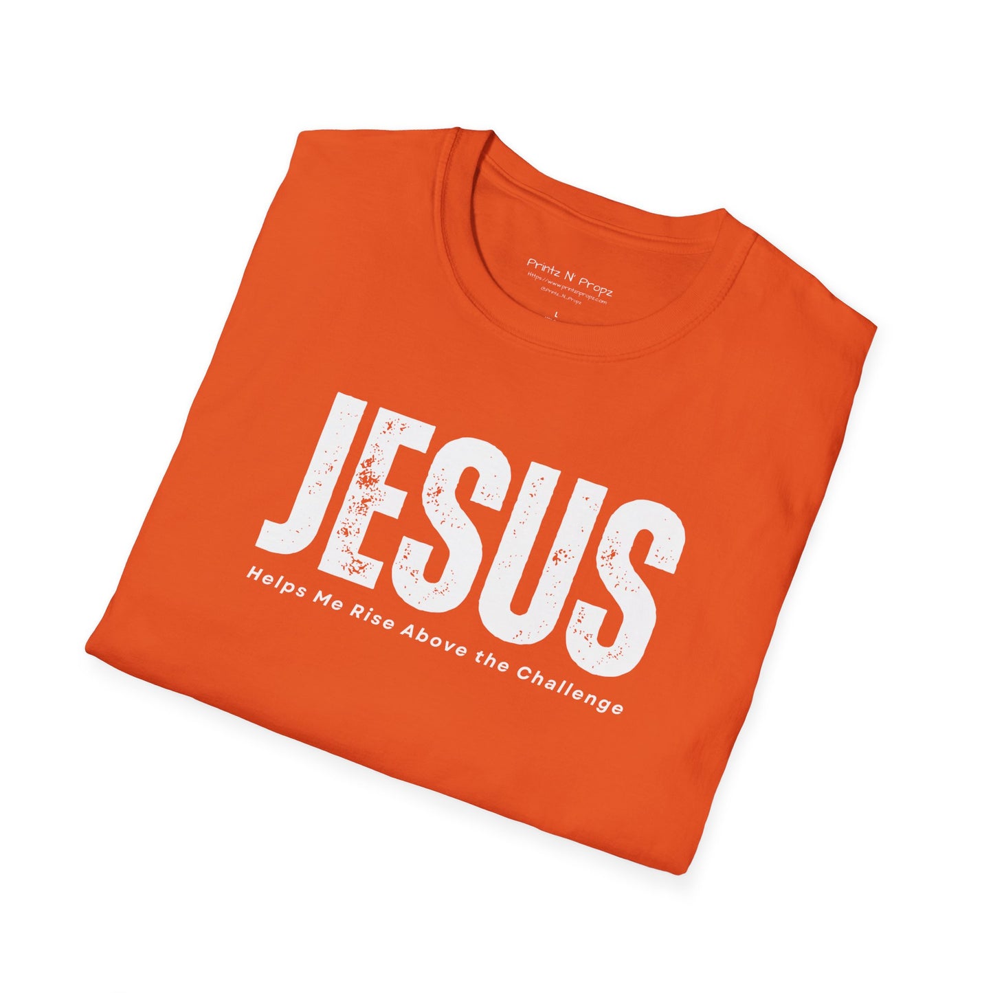 Jesus Helps Me Rise Above - Unisex Softstyle T-Shirt